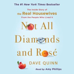Not All Diamonds and Rose, Dave Quinn