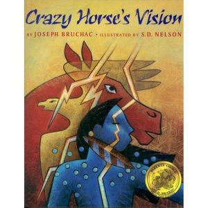 Crazy Horses Vision, Joseph Bruchac