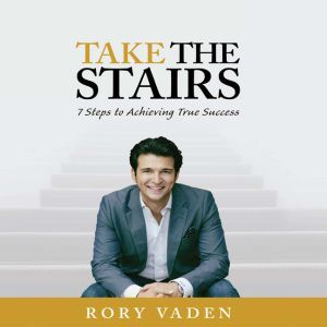 Take the Stairs, Rory Vaden
