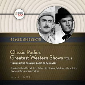 Classic Radios Greatest Western Shows..., Hollywood 360