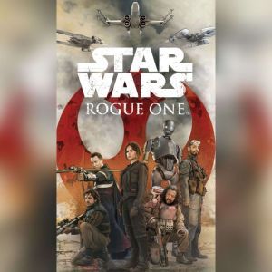 Star Wars Rogue One, Disney Lucasfilm Press
