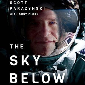The Sky Below, Scott Parazynski