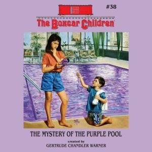 The Mystery of the Purple Pool, Gertrude Chandler Warner