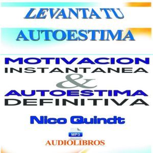 Motivacin instant¡nea & Autoestima definitiva