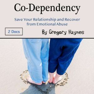 CoDependency, Gregory Haynes