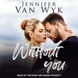 Without You, Jennifer Van Wyk