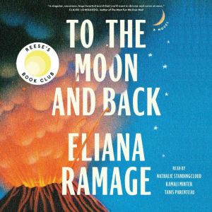 To the Moon and Back, Eliana Ramage