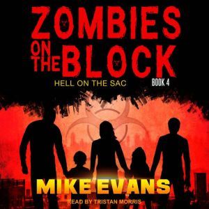 Zombies on The Block, Mike Evans