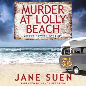 Murder at Lolly Beach, Jane Suen