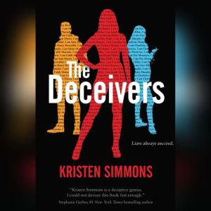 The Deceivers, Kristen Simmons