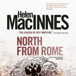North from Rome, Helen MacInnes