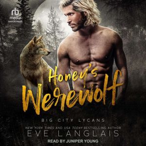 Honeys Werewolf, Eve Langlais