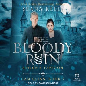 The Bloody Ruin Asylum & Taproom