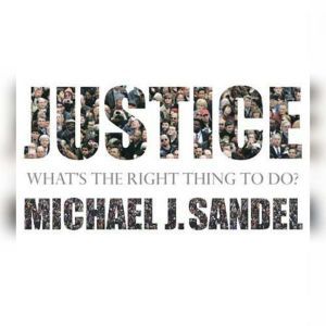 Justice, Michael J. Sandel