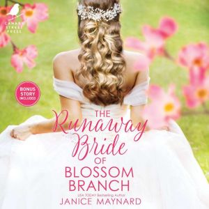 The Runaway Bride of Blossom Branch, Janice Maynard