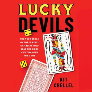 Lucky Devils, Kit Chellel