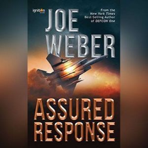 Assured Response, Joe Weber