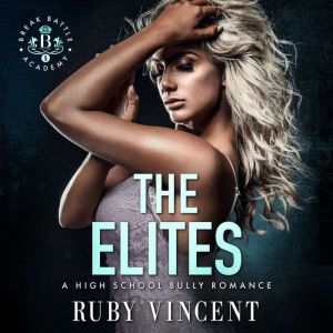 The Elites, Ruby Vincent