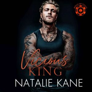 Vicious King, Natalie Kane