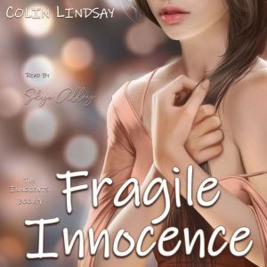 Fragile Innocence, Colin Lindsay