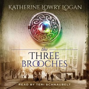 The Three Brooches, Katherine Lowry Logan
