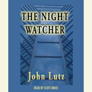 The Night Watcher, John Lutz