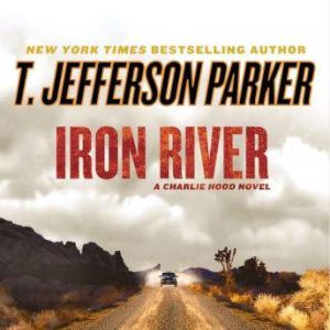 Iron River, T. Jefferson Parker