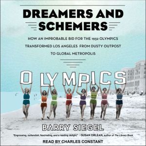 Dreamers and Schemers, Barry Siegel