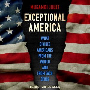 Exceptional America, Mugambi Jouet