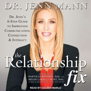 The Relationship Fix, Dr. Jenn Mann