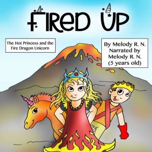 Fired Up, Melody R. N.