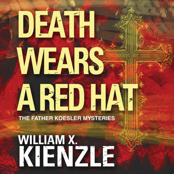 Death Wears a Red Hat, William Kienzle
