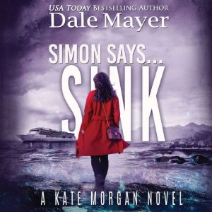 Simon Says... Sink, Dale Mayer