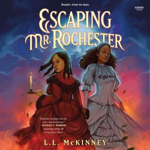 Escaping Mr. Rochester, L.L. McKinney