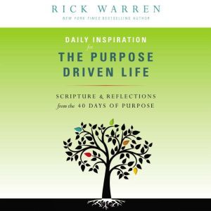 Daily Inspiration for the Purpose Dri..., Rick Warren