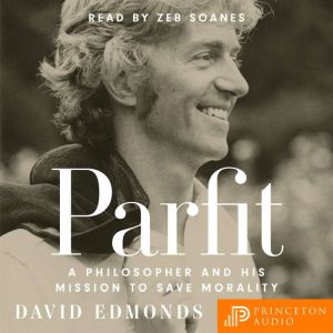 Parfit, David Edmonds