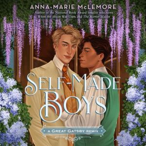 SelfMade Boys A Great Gatsby Remix, AnnaMarie McLemore