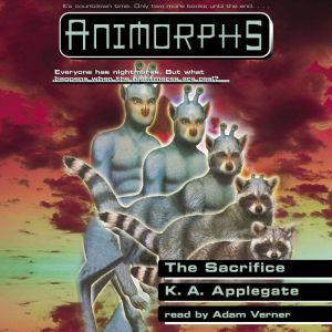 The Sacrifice Animorphs 52, K. A. Applegate