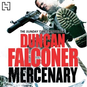 Mercenary, Duncan Falconer