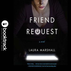 Friend Request, Laura Marshall