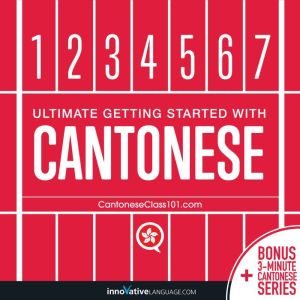 Learn Cantonese  Ultimate Getting St..., Innovative Language Learning