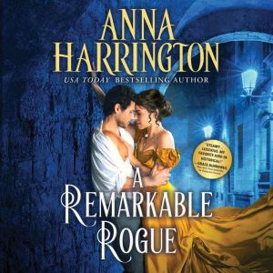 A Remarkable Rogue, Anna Harrington