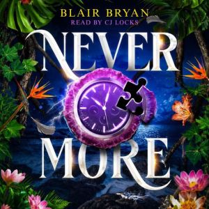 Nevermore, Blair Bryan