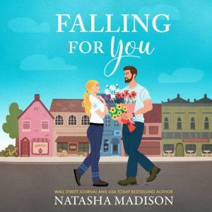Falling for You, Natasha Madison