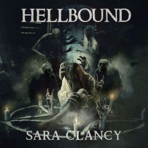 Hellbound (Hellbound Series, Book 1): Scary Supernatural Horror with Demons