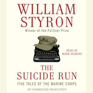 The Suicide Run, William Styron