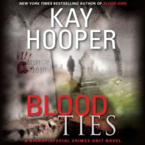 Blood Ties, Kay Hooper