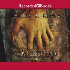 Touchstone, Laurie R. King