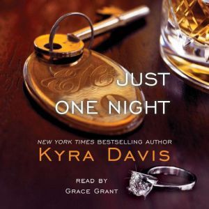 Just One Night, Kyra Davis