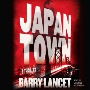 Japantown, Barry Lancet